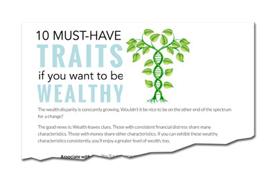 10 Must-Have Traits if You Want To Be Wealthy