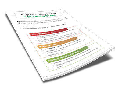 15 Tips For Strength Training Without Visiting The Gym