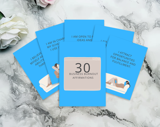 30 Business Burnout Affirmation Cards