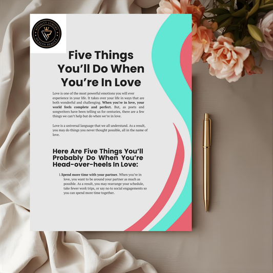 Five Things You'll Do When You're In Love