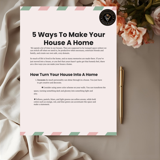 Five Ways To Make Your House A Home