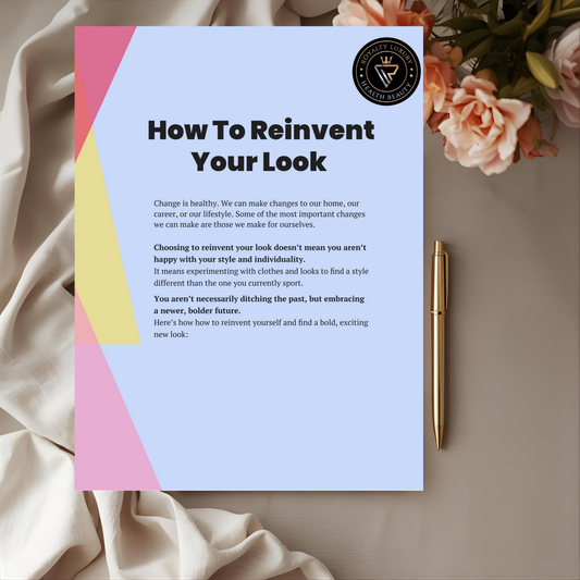 How To Reinvent Your Look