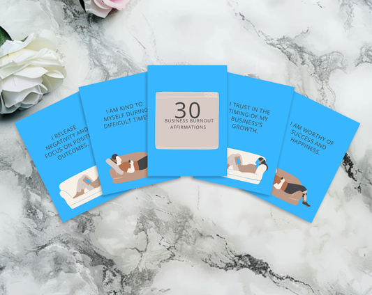 30 Business Burnout Affirmation Cards