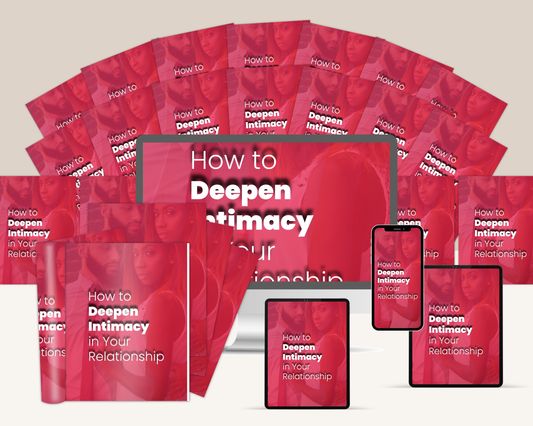 How To Deepen Intimacy In A Relationship