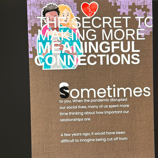 The Secret To Making More Meaningful Connections