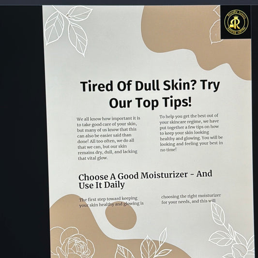 Tired of Dull Skin? Try Our Top Tips!