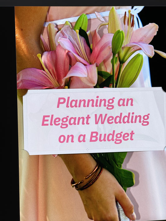 Planning An Elegant Wedding On A Budget