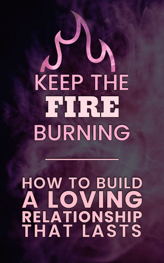 Keep The Fire Burning Course