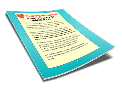 Relationship Matters Negotiating Major Disagreements