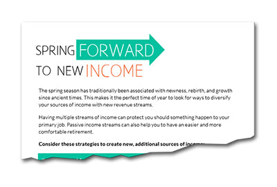 Spring Forward To New Income