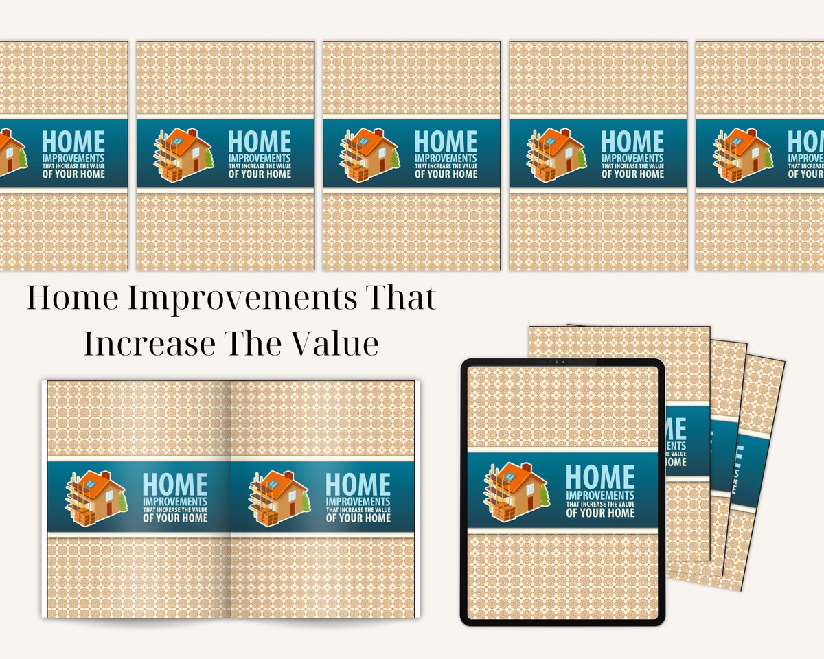 Home Improvements That Increase The Value