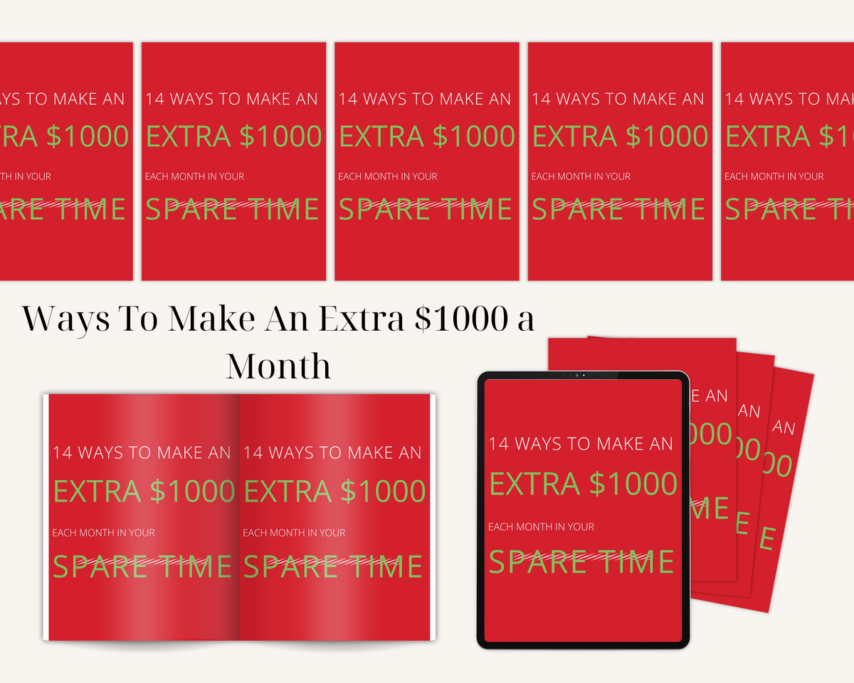 Ways To Make An Extra $1000 a Month