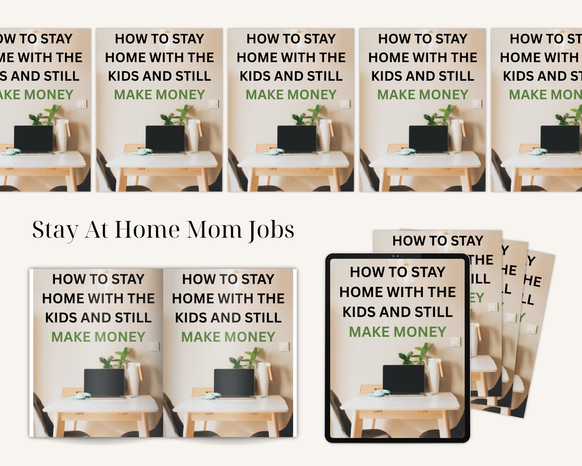 Stay At Home Mom Jobs
