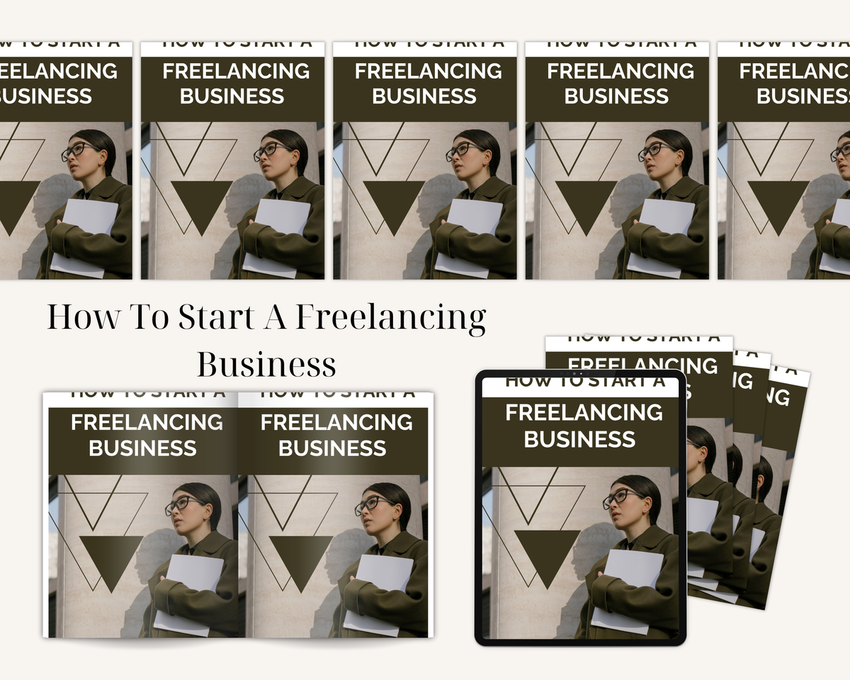 How To Start A Freelancing Business