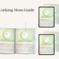 Working Mom Guide