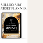 Millionaire Mindset Planner