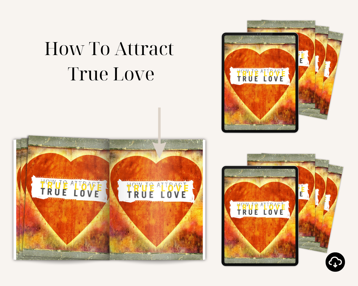 How To Attract True Love