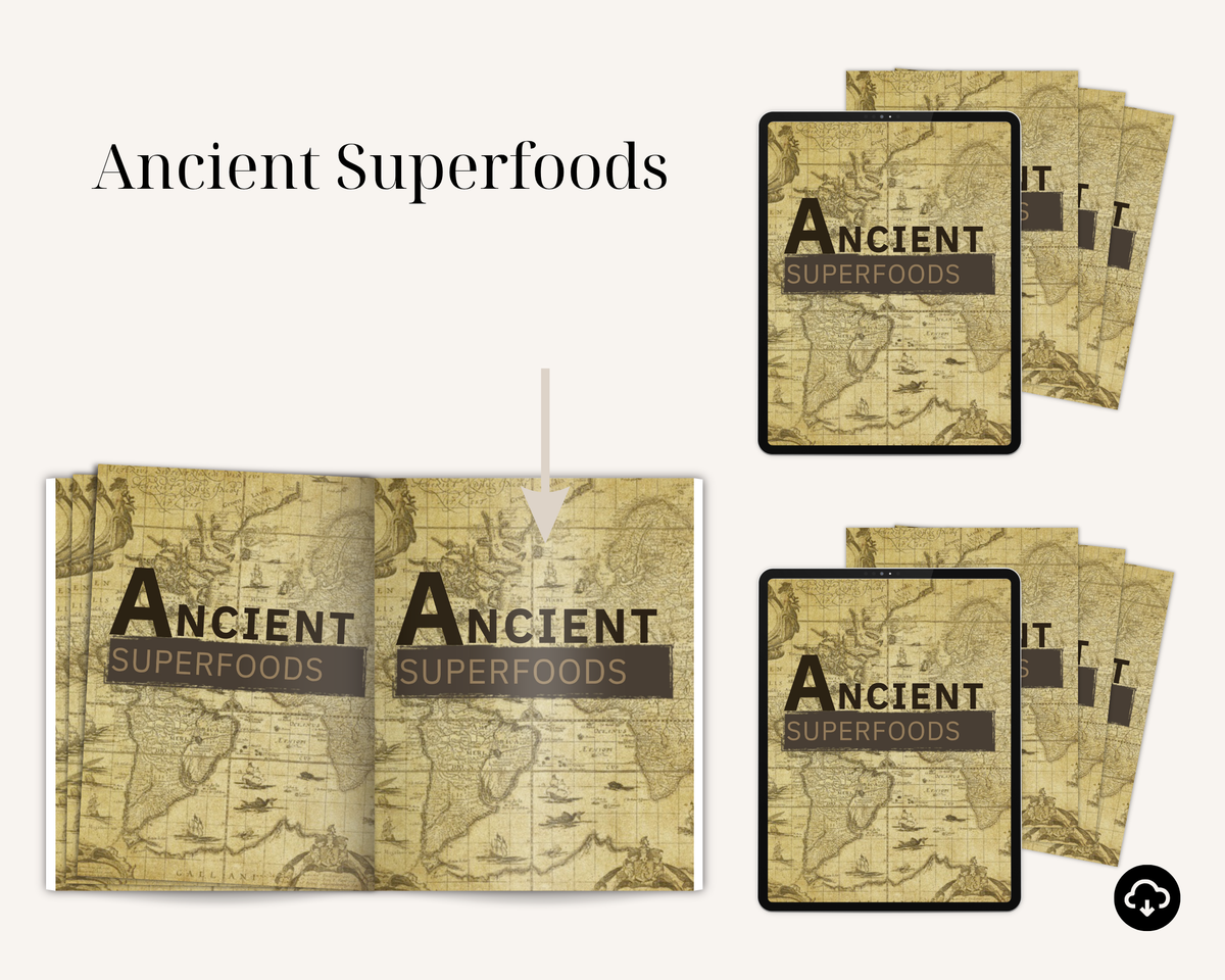 Ancient Superfoods