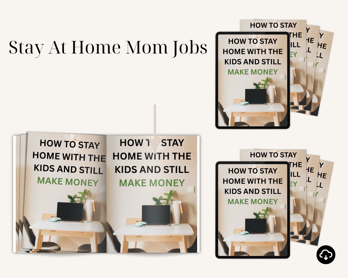 Stay At Home Mom Jobs