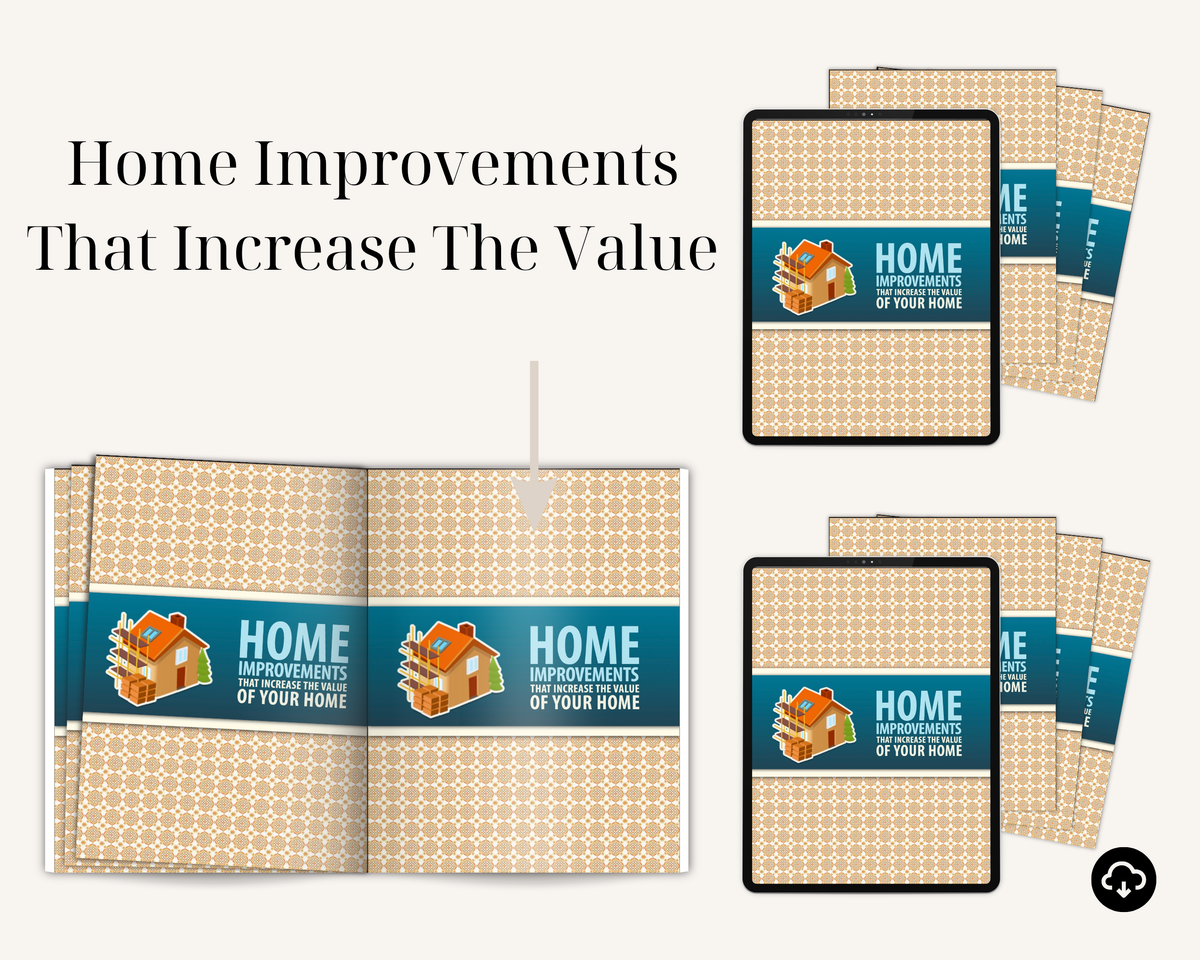 Home Improvements That Increase The Value