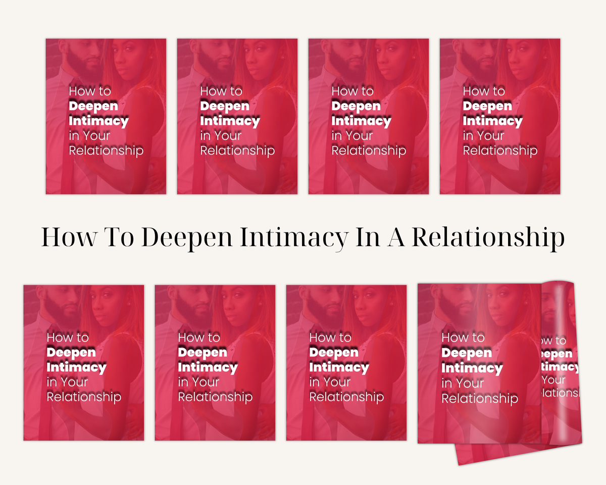 How To Deepen Intimacy In A Relationship