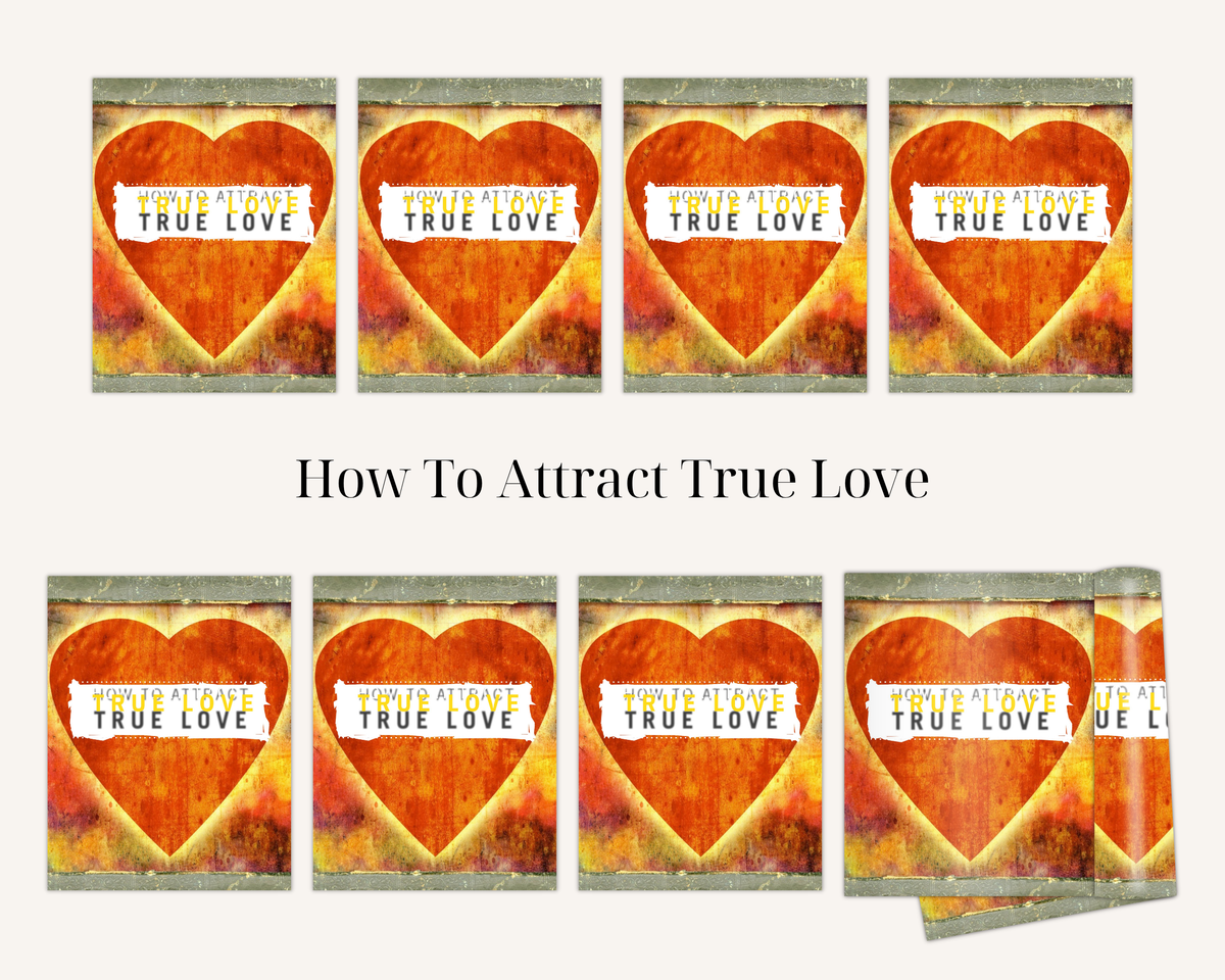 How To Attract True Love