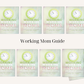 Working Mom Guide