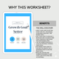 Growth Goal Setter Worksheets