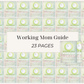 Working Mom Guide