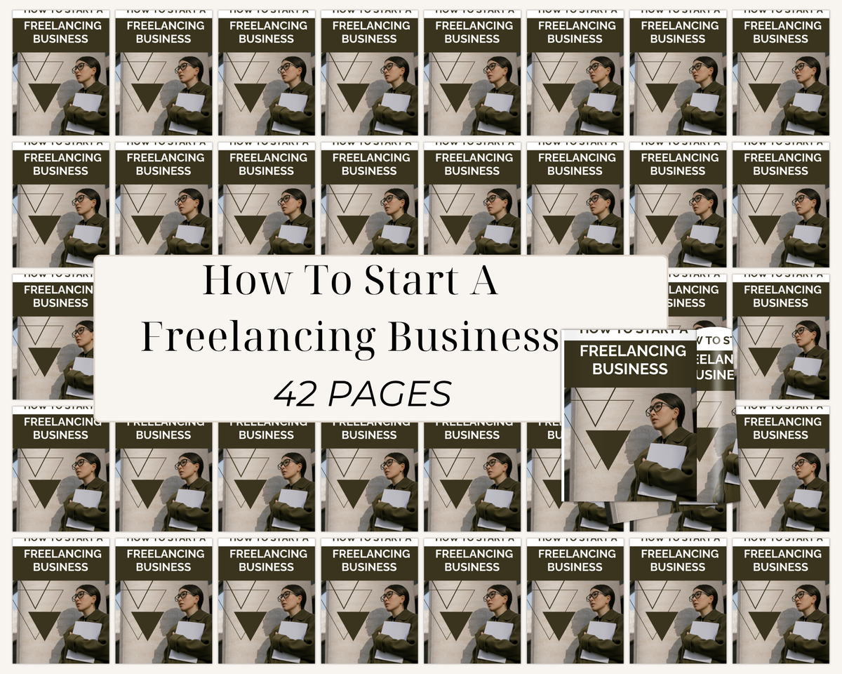 How To Start A Freelancing Business