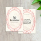50 Feminine Affirmation Cards
