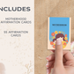 55 Motherhood Affirmation Cards