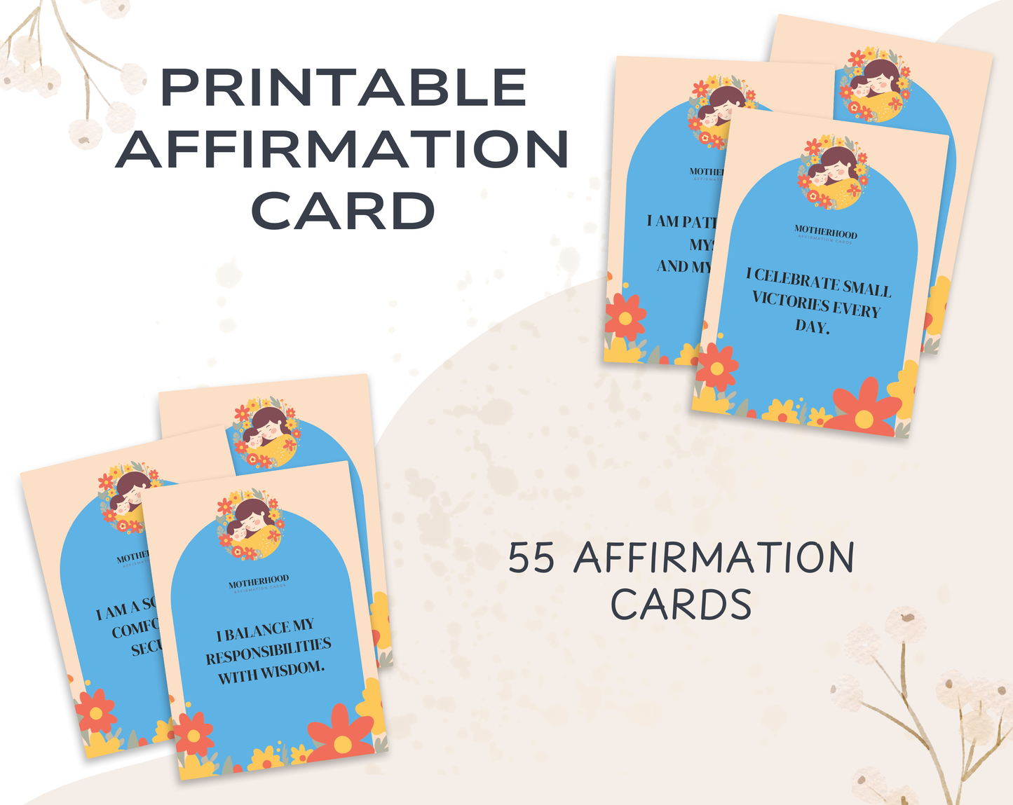 55 Motherhood Affirmation Cards