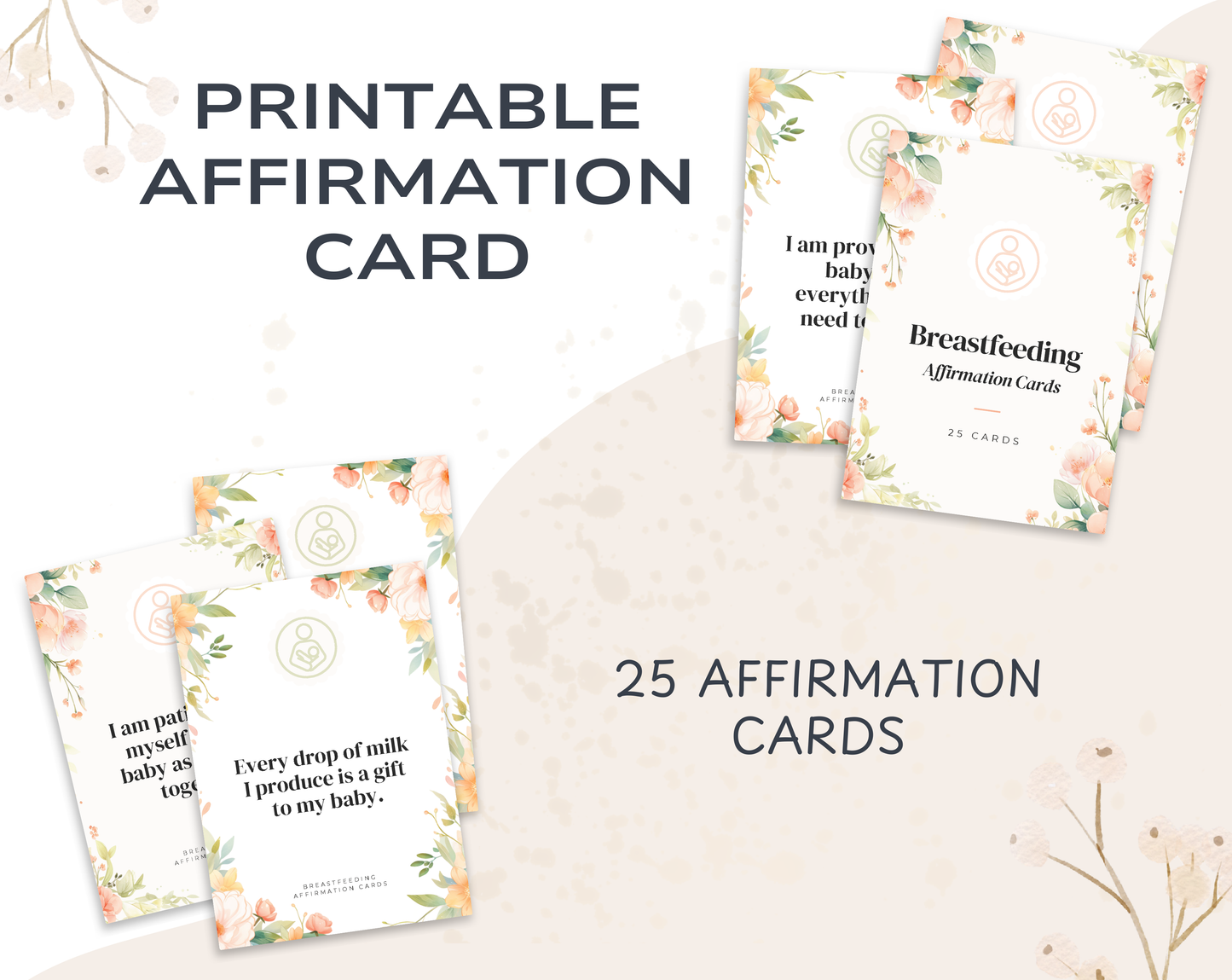 25 Breastfeeding Affirmation Cards