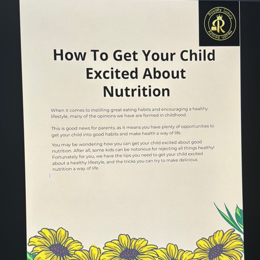 How To Get Your Child Excited About Nutrition