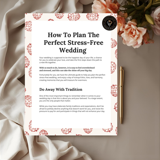 How To Plan The perfect Stress-Free Wedding