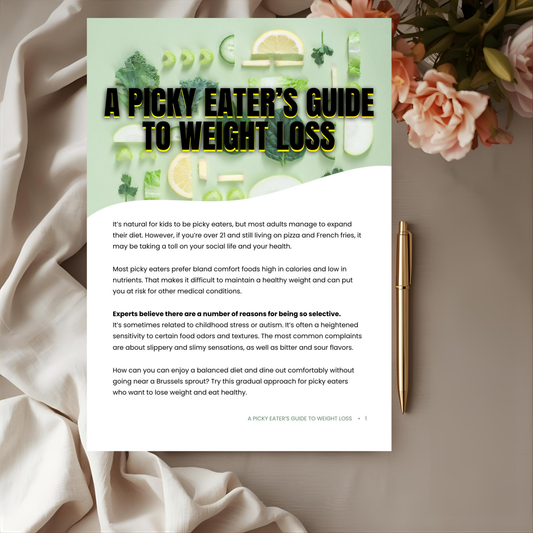 A Picky Eaters Guide To Weight Loss