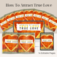 How To Attract True Love