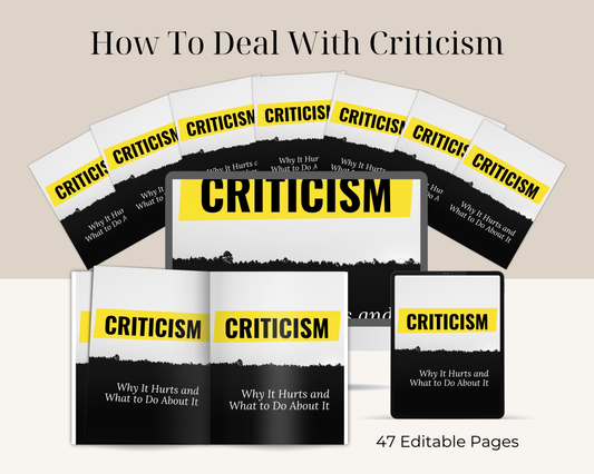 How To Deal With Criticism