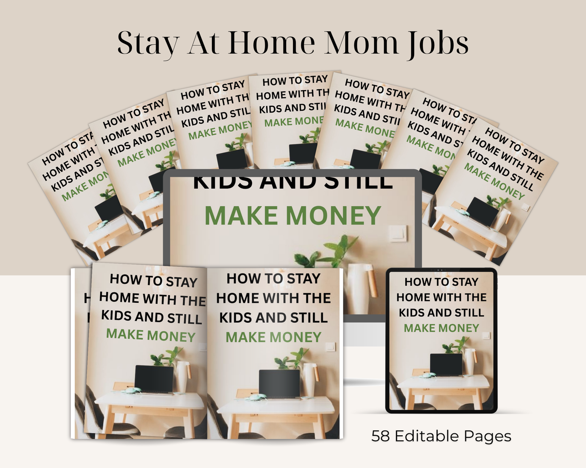 Stay At Home Mom Jobs