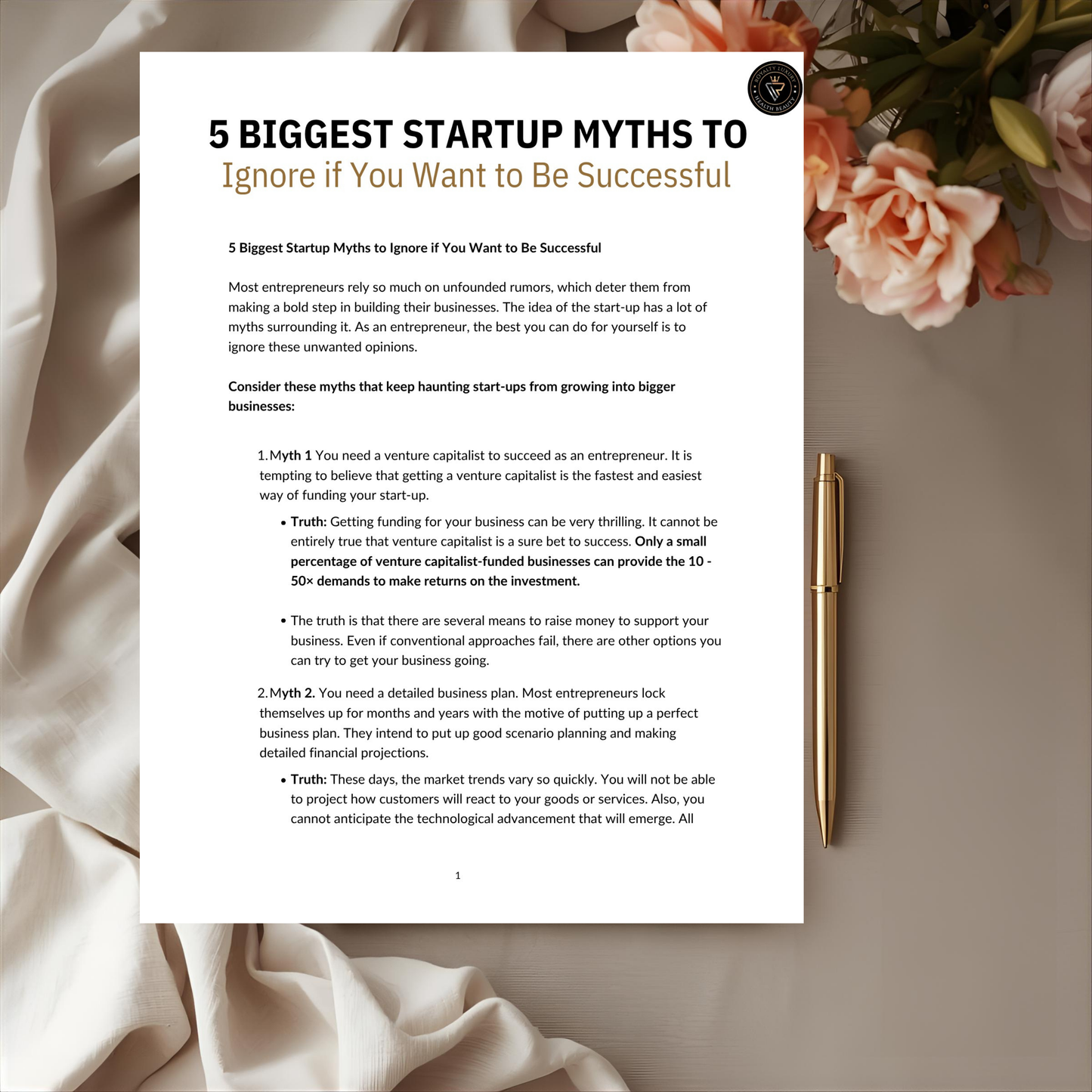 Five Biggest Startup Myths To Ignore If You Want To Be Successful