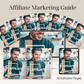 Affiliate Marketing Guide
