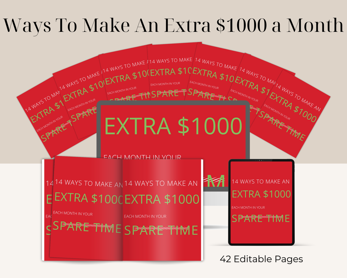 Ways To Make An Extra $1000 a Month