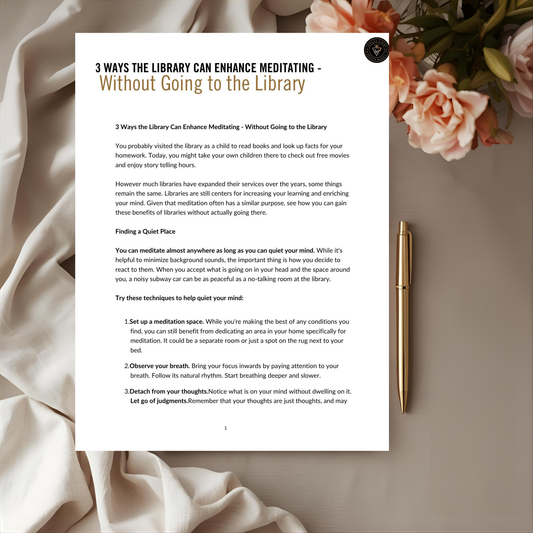 Three Ways The Library Can Enhance Meditating