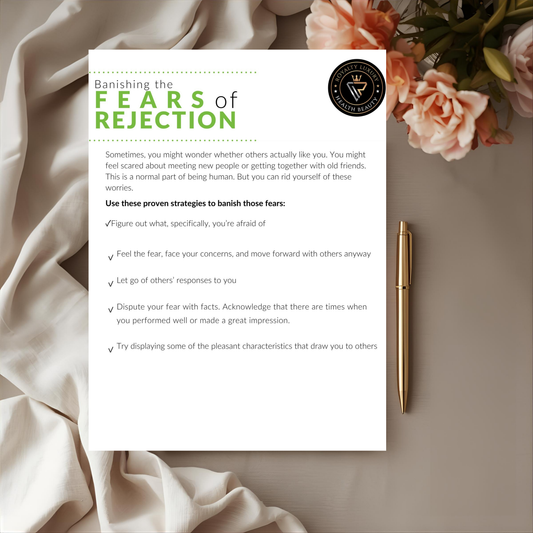 Banishing The Fears of Rejection