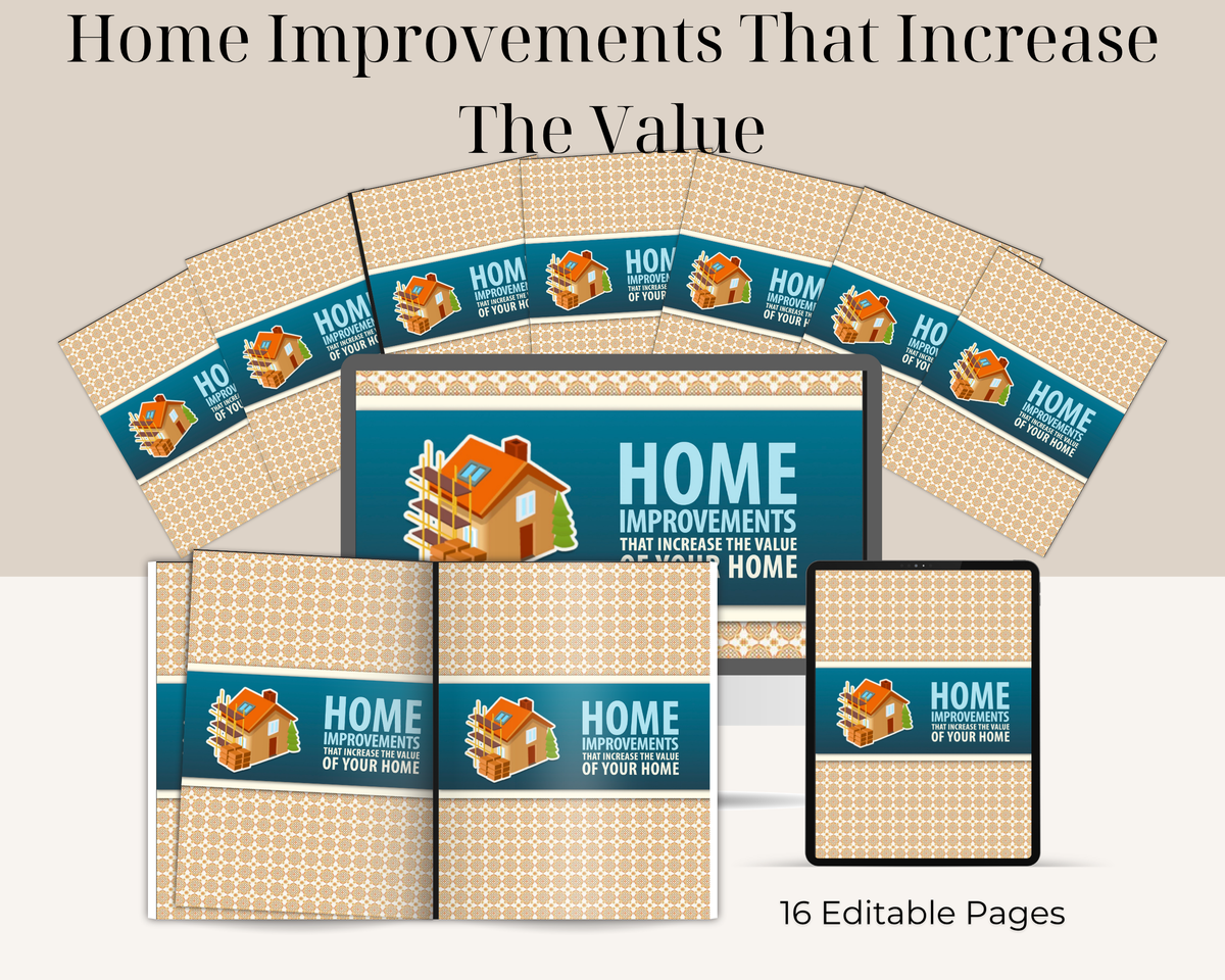 Home Improvements That Increase The Value