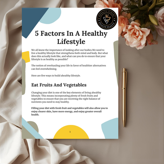 Five Factors In A Healthy Lifestyle