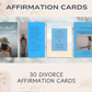 30 Divorce Affirmation Cards