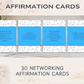 30 Networking Affirmation Cards