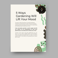 Five Ways Gardening Will Lift Your Mood